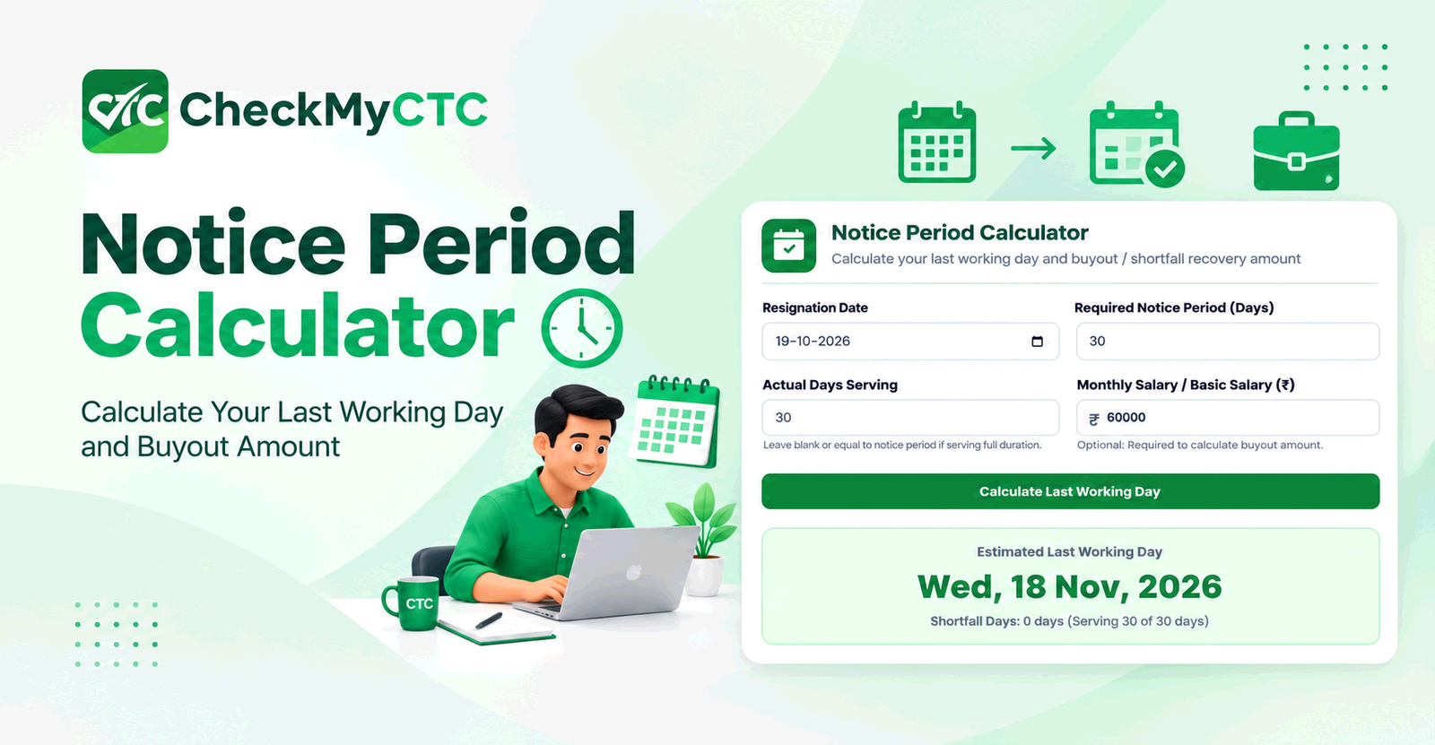 Best Free Notice Period Calculator – Calculate Your Last Working Day and Buyout Amount